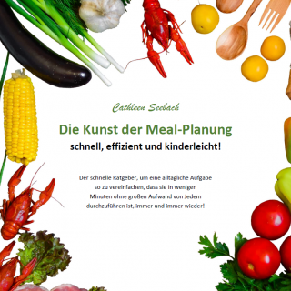 Die Kunst der Meal-Planung